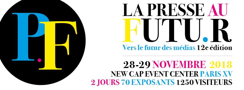 Avec « European Press For The Future », La Presse au Futur rassemble pour la première fois en France les acteurs européens de la presse et des médias